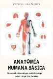  Jorge Lira Paredes - Anatomía Humana Básica.