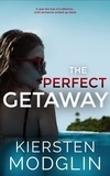  Kiersten Modglin - The Perfect Getaway.