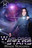  Wendie Nordgren - Warlords of the Stars - The Space Merchants Series, #10.