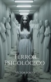  Victor Fosco - Terror Psicológico - Victor Fosco, #1.