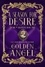  Golden Angel - A Season for Desire - Desire and Discipline, #2.