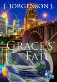  J. Jorgenson J. - Grace's Fate.