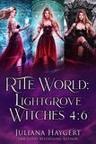  Juliana Haygert - Rite World: Lightgrove Witches Books 4 to 6 - Lightgrove Witches Boxed Set, #2.