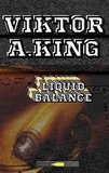  Viktor A. King - Liquid Balance.