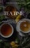  Awesam et  Sam Wallace - Tea Time Herbal Tea Recipes: Delicious and Healthy Drinks for Every Occasion.