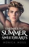  Monica Moss - Enemies To Summer Sweethearts - The Chance Encounters Series, #64.