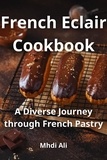  Mhdi Ali - French Eclair Cookbook.