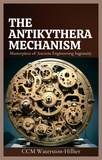  CMM Waterston-Hillier - The Antikythera Mechanism.