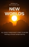  Dennis DeLaurier - New Worlds.