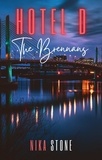  Nika Stone - Hotel D: The Brennans - Hotel D Contemporary Romance Collections, #3.