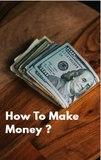  Mustafa KAPI - How To Make Money ?.