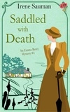  Irene Sauman - Saddled with Death - Emma Berry Mysteries, #1.