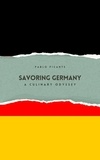  Pablo Picante - Savoring Germany: A Culinary Odyssey.