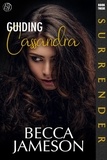  Becca Jameson - Guiding Cassandra - Surrender, #12.