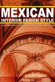  Adil Masood Qazi - Mexican Interior Design Style: A Comprehensive Guide On Mexican Home Decor.