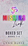  Lynn Burke - Missing Link: The Complete Series - Missing Link Bisexual Romance Series.