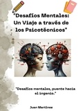  Juan Martinez - "Desafíos Mentales: Un Viaje a través de los Psicotécnicos".