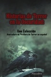  Maccabro - Historias de Terror en la Oscuridad:  Una Colección Aterradora de Thrillers de Terror en español.
