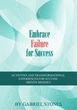  Gabriel Stones - Embrace Failure For Success.