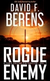  David F. Berens - Rogue Enemy - A Chris Collins CIA Thriller, #1.