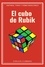  Collin Carson - El cubo de Rubik: historia, tipos y cómo resolverlo.