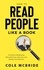  Cole McBride - How to Read People Like a Book: A Guide to Deciphering Nonverbal Cues, Spot Lies, and Identify True Intentions - Healthy Relationships, #3.