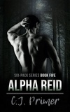  CJ Primer - Alpha Reid - six-pack series, #5.