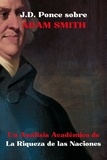  J.D. Ponce - J.D. Ponce sobre Adam Smith: Un Análisis Académico de La Riqueza de las Naciones - Economía, #1.