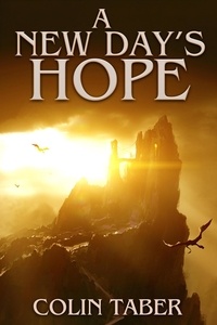  Colin Taber - A New Day's Hope - DragonTide, #3.