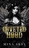  Mina Skye - Coveted Hood - Stevie Capot Chronicles, #2.