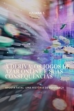  Juliana Mazza - À Deriva: Os Jogos de Azar Online e suas Consequências.
