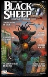  Wayne Kyle Spitzer - Black Sheep: Unique Tales of Terror and Wonder No. 4 | October 2023 - Black Sheep Magazine, #4.