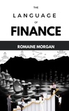  Romaine Morgan - The Language Of Finance.