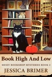  Jessica Brimer - Book High And Low - Messy Bookshop Mysteries, #2.