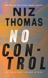  Niz Thomas - No Control.