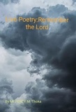  Percy Thoka - Live Poetry: Remember the Lord.