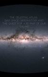  Daniel Triana - The Celestial Atlas: Gaia Space Observatory and the Quest for a 3D Map of our Galaxy.
