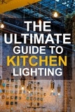  Adil Masood Qazi - The Ultimate Guide To Kitchen Lighting.