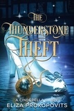  Eliza Prokopovits - The Thunderstone Theft.