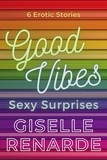  Giselle Renarde - Good Vibes, Sexy Surprises - Sexy Surprises, #21.