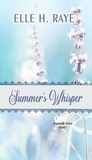  Elle H. Raye - Summer's Whisper - Hopwell, #1.