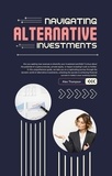  Alex Thompson - Navigating Alternative Investments.