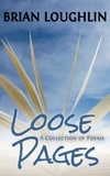  Brian Loughlin - Loose Pages - Poems Collection, #1.