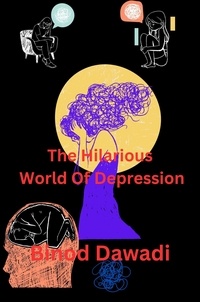  Binod Dawadi - The Hilarious World Of Depression.