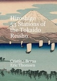  Cristina Berna et  Eric Thomsen - Hiroshige 53 Stations of the Tokaido Reisho.