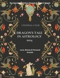  JourniQuest - Dragon's Tale in Astrology 2024 - Digital Original Series 1, #6.
