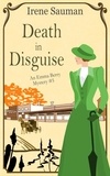  Irene Sauman - Death in Disguise - Emma Berry Mysteries, #5.