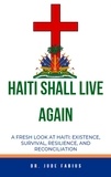  Dr. Jude Fabius - Haiti Shall Live Again - Building Life For Haiti, #1.