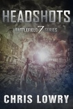  Chris Lowry - Headshots - The Battlefield Z Series, #11.