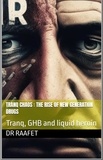  Dr Raafet - Tranq Chaos : The Rise of New Generation Drugs.